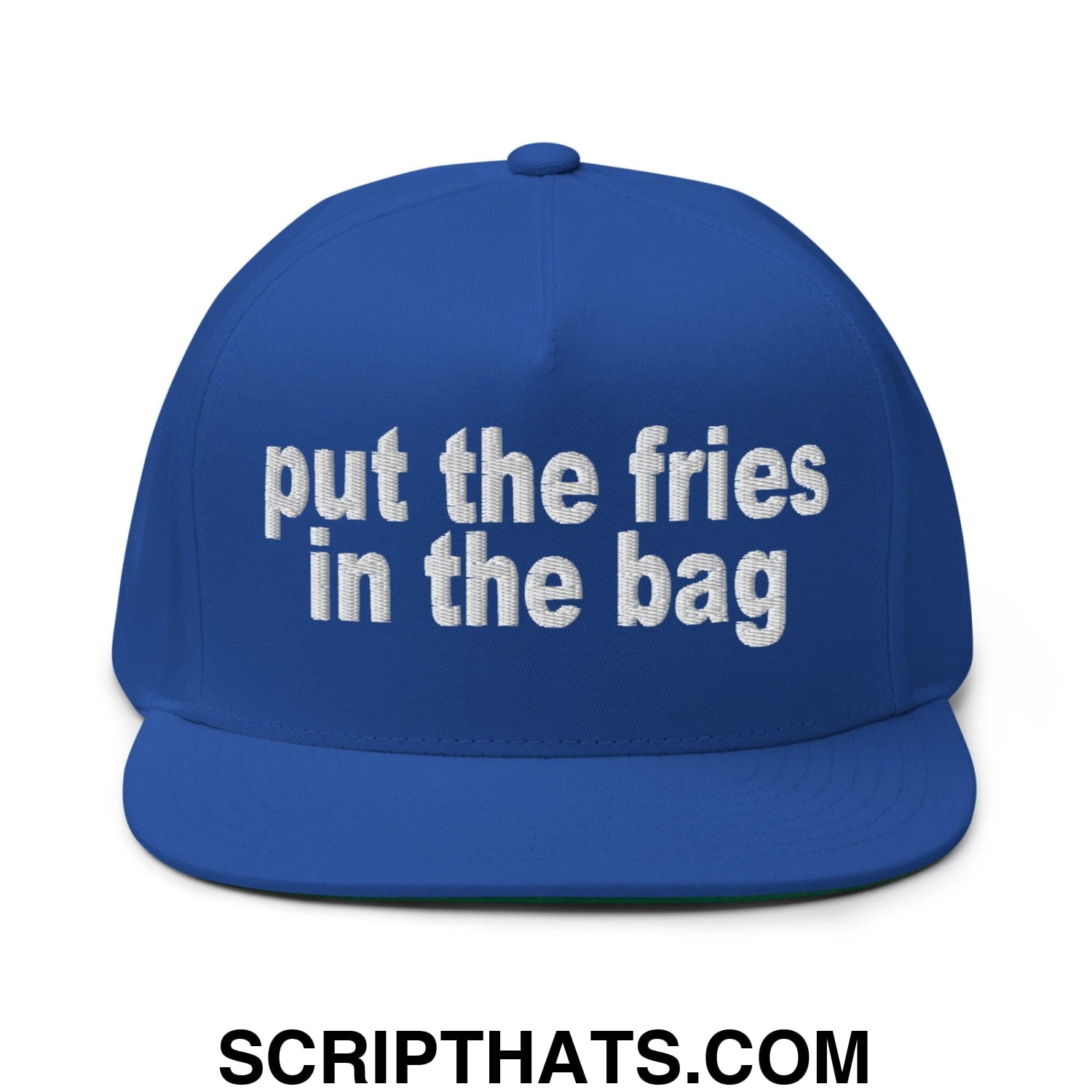 Put the Fries in the Bag Embroidered 5 Panel Flat Bill Brim Snapback Hat Royal Blue