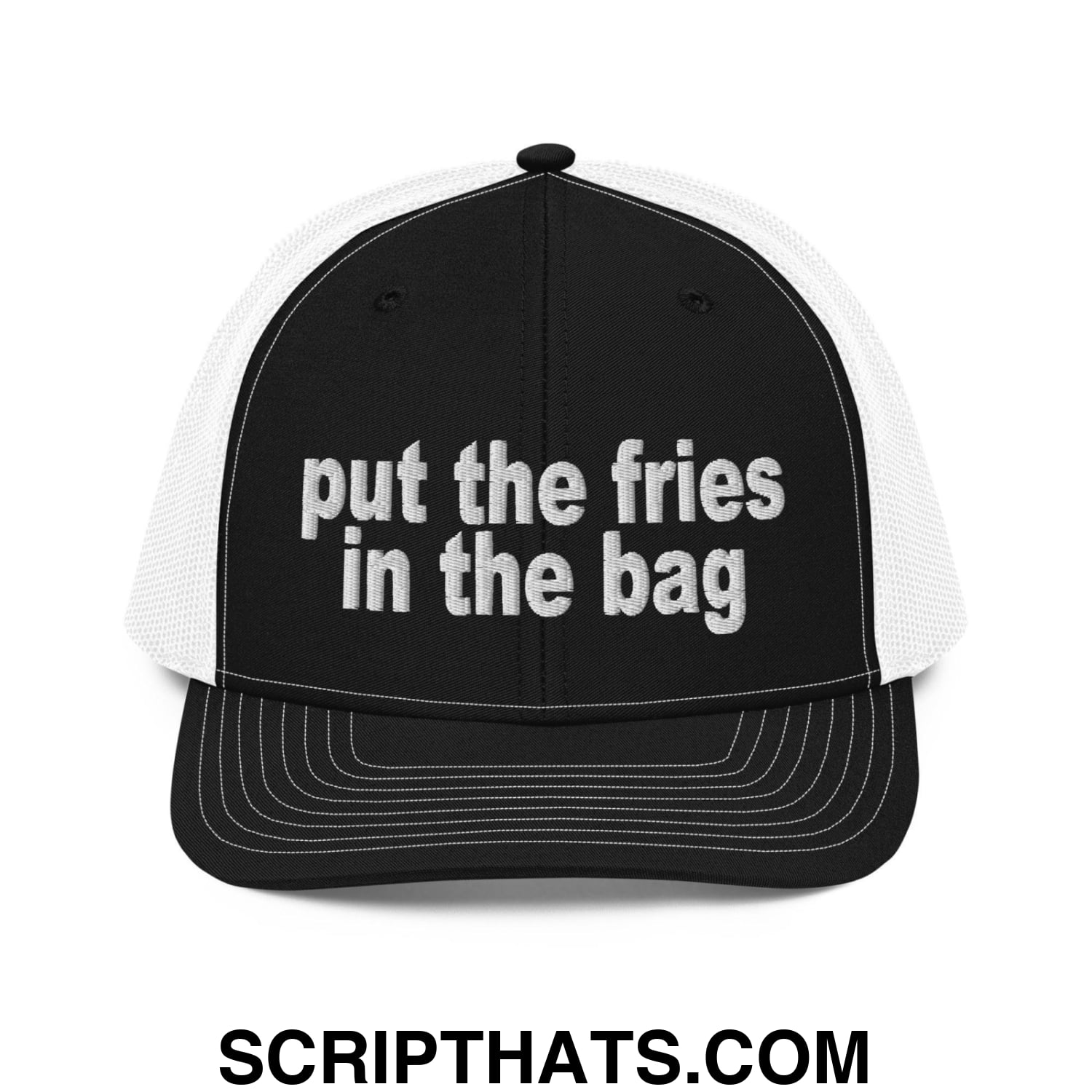 Put the Fries in the Bag Embroidered Classic Mesh Trucker Hat Black White