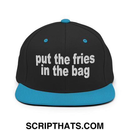 Put the Fries in the Bag Embroidered Flat Bill Brim Snapback Hat Black Teal