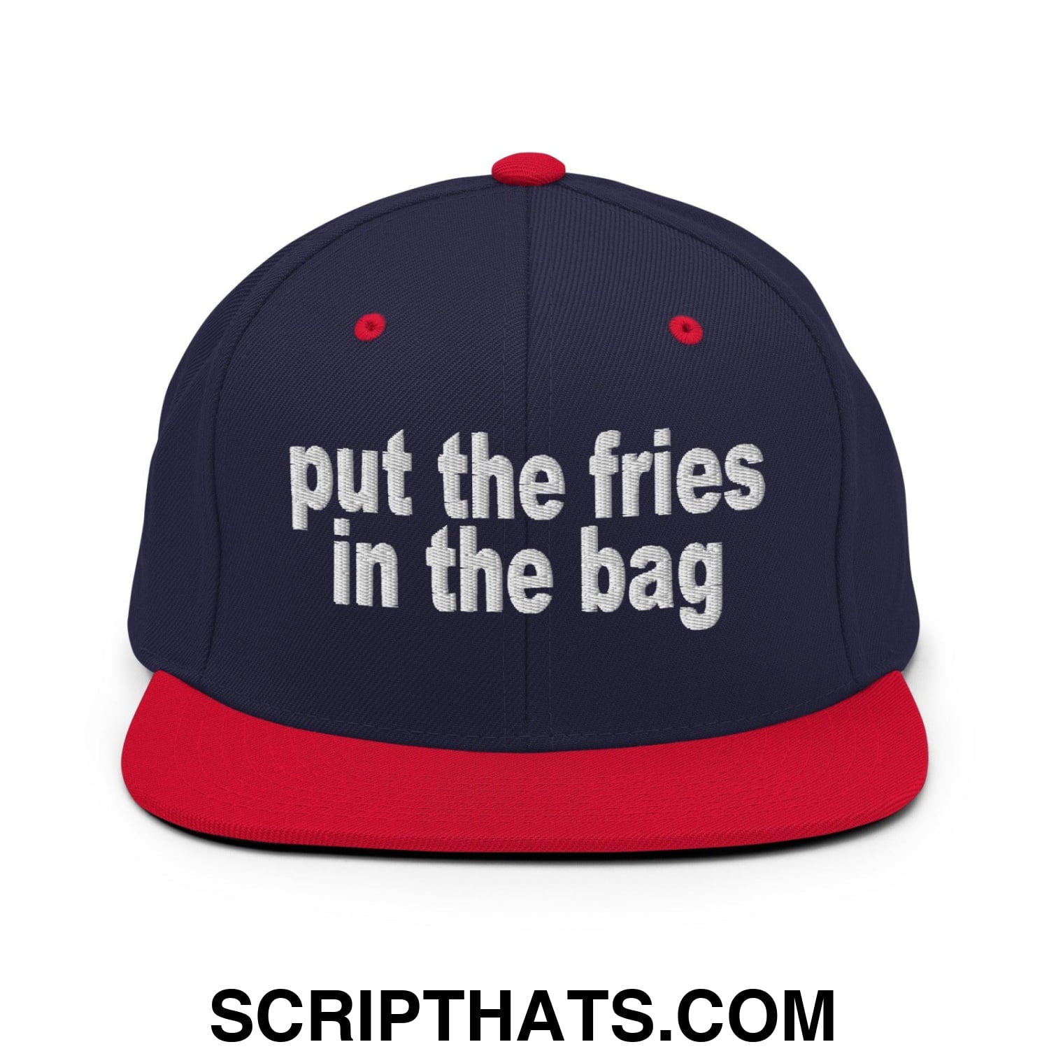 Put the Fries in the Bag Embroidered Flat Bill Brim Snapback Hat Navy Red