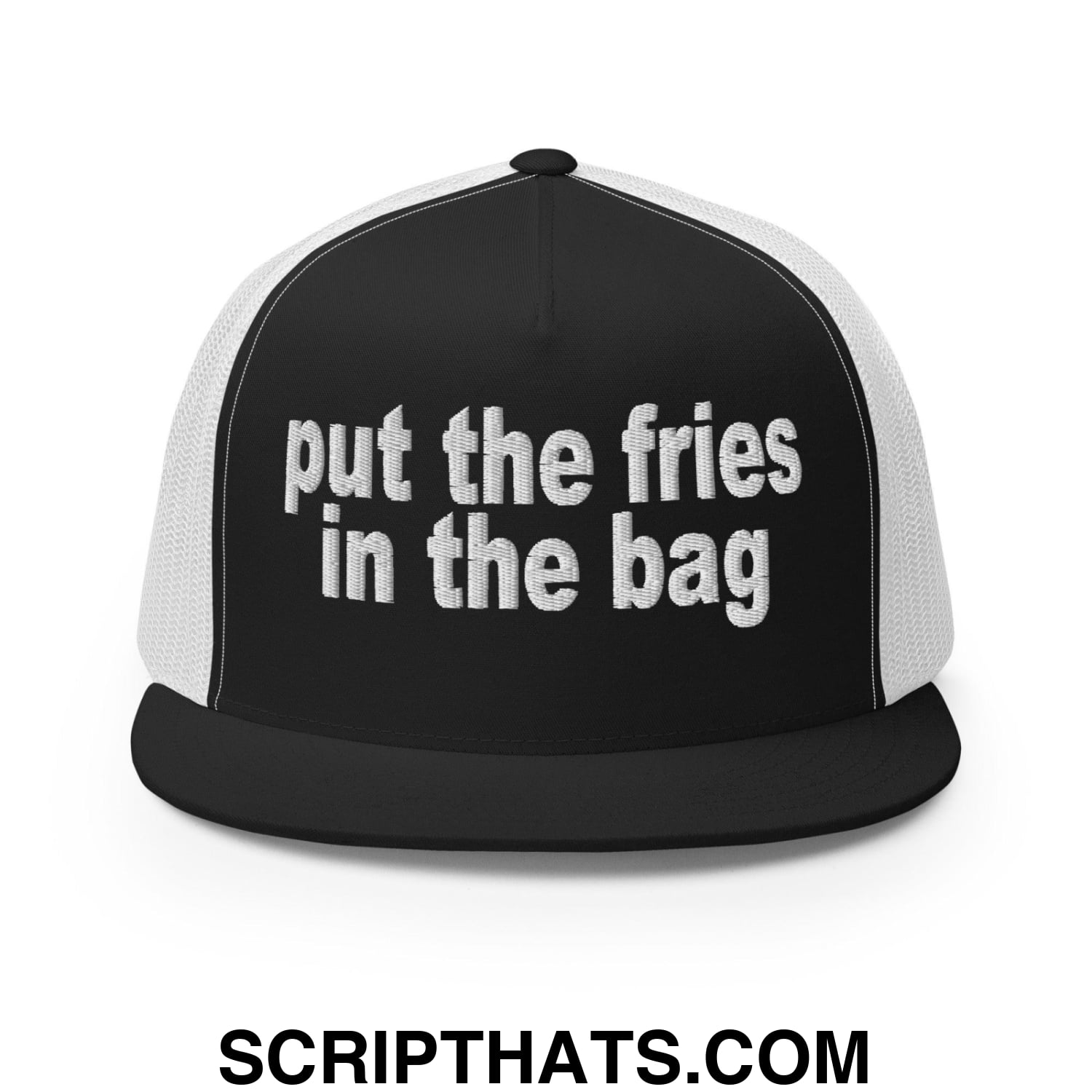 Put the Fries in the Bag Embroidered Mesh Flat Bill Brim Trucker Hat Black White