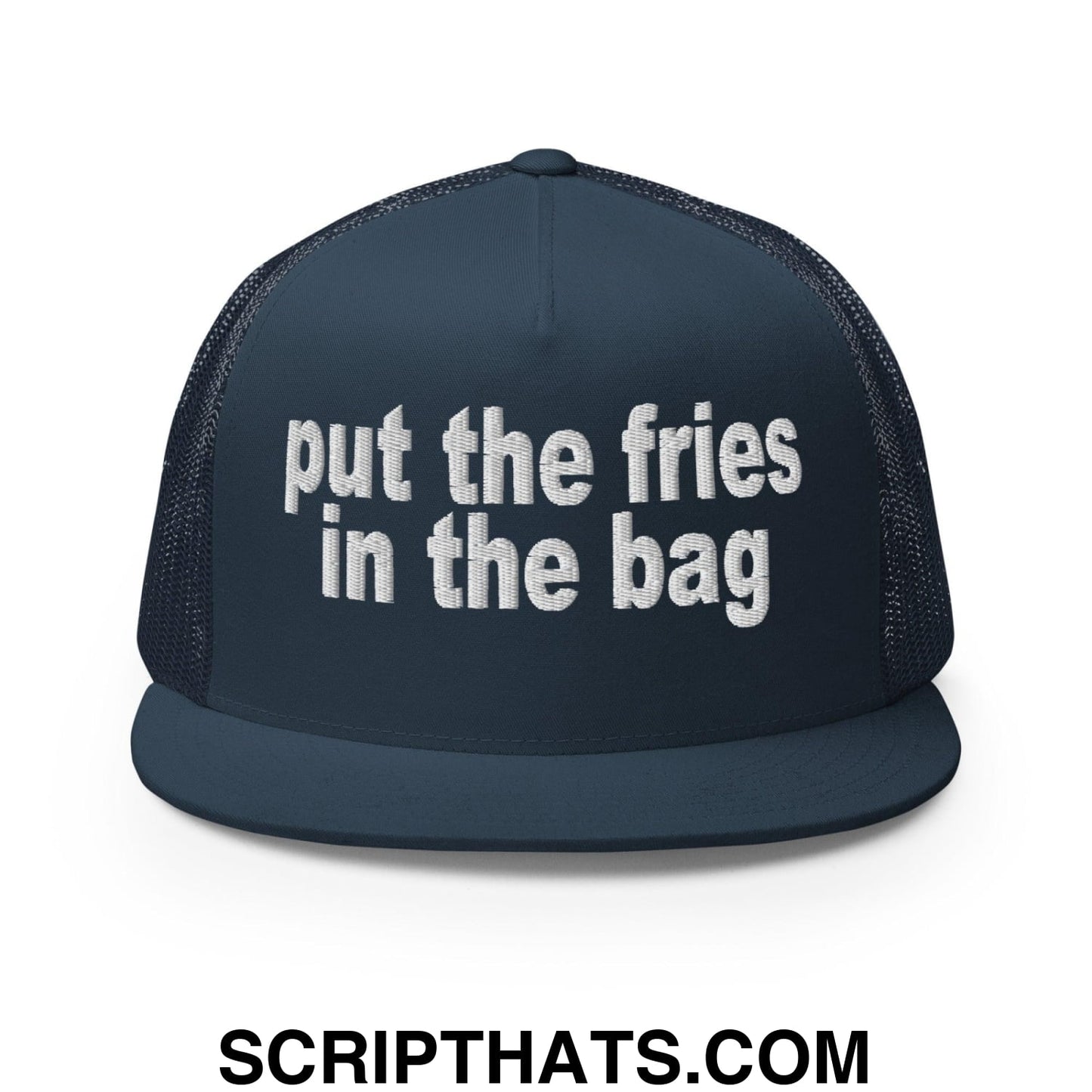 Put the Fries in the Bag Embroidered Mesh Flat Bill Brim Trucker Hat Navy