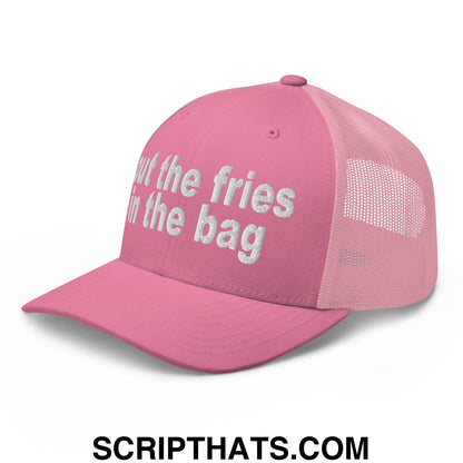 Put the Fries in the Bag Embroidered Mesh Trucker Hat Pink