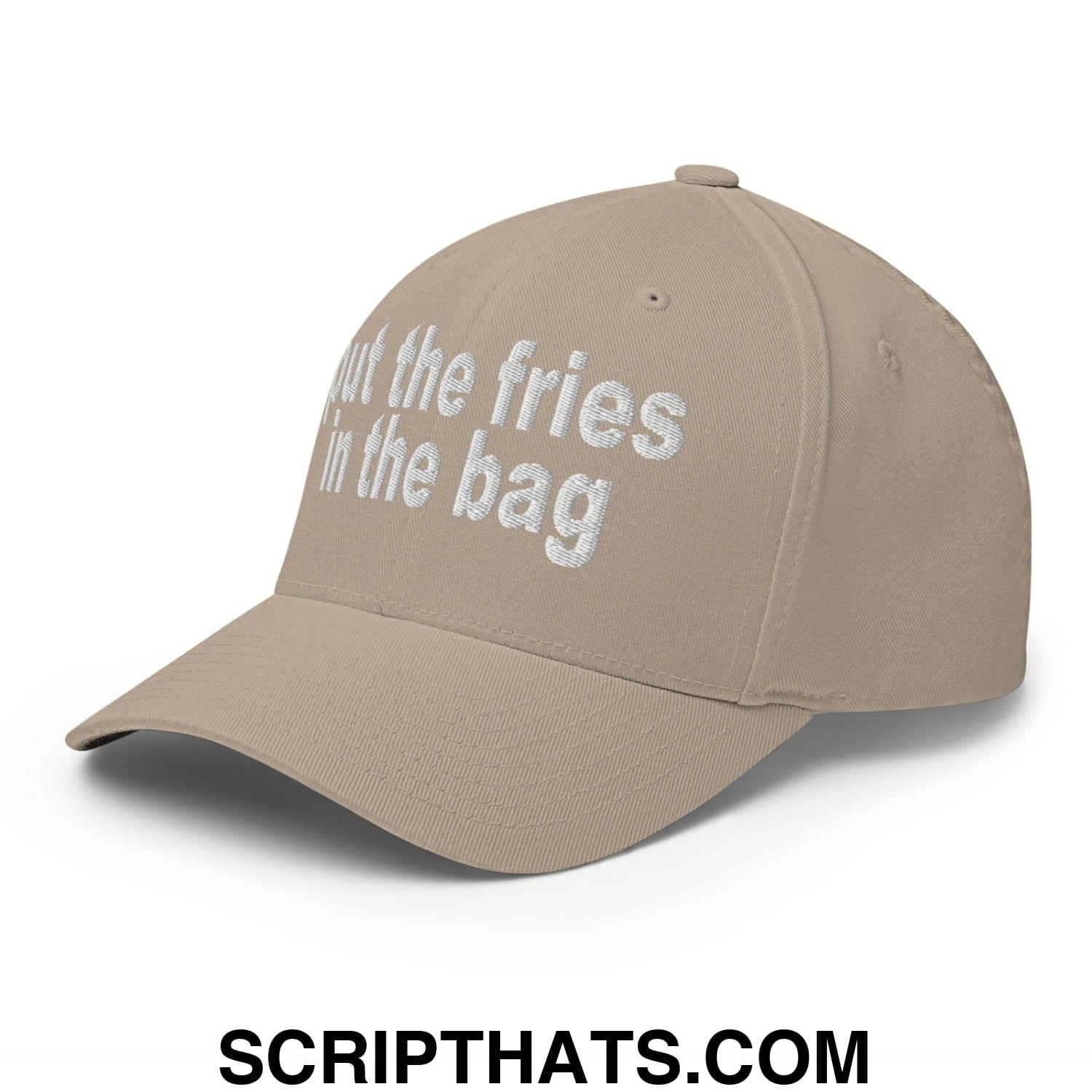 Put the Fries in the Bag Embroidered Stretch Fit Baseball Hat Khaki