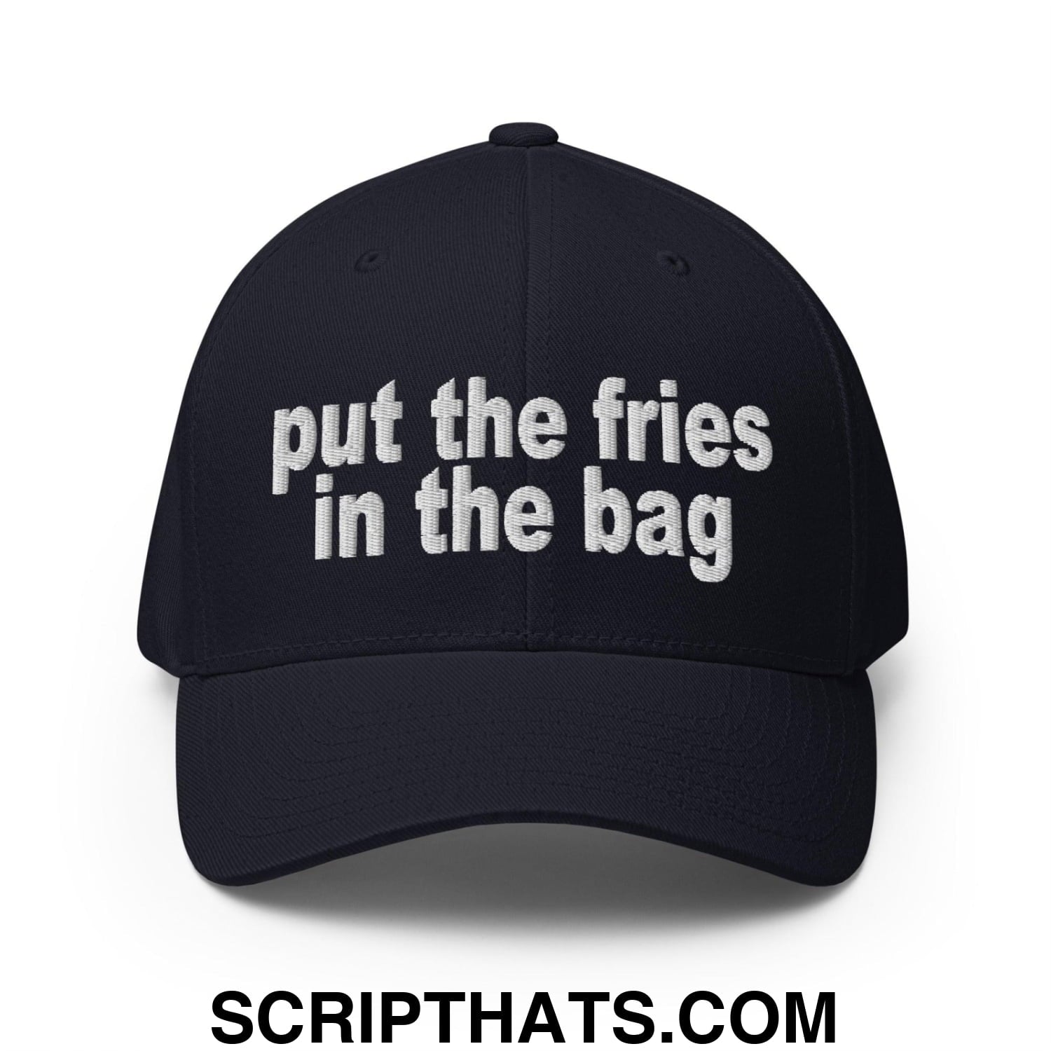 Put the Fries in the Bag Embroidered Stretch Fit Baseball Hat Dark Navy