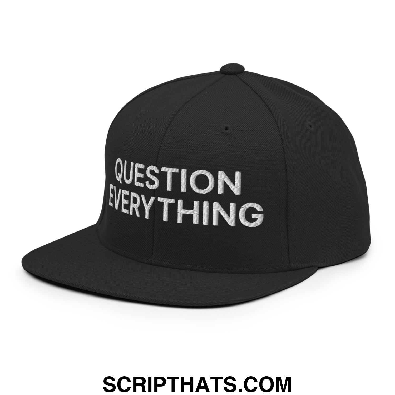 Question Everything Embroidered Flat Bill Brim Snapback Hat Black