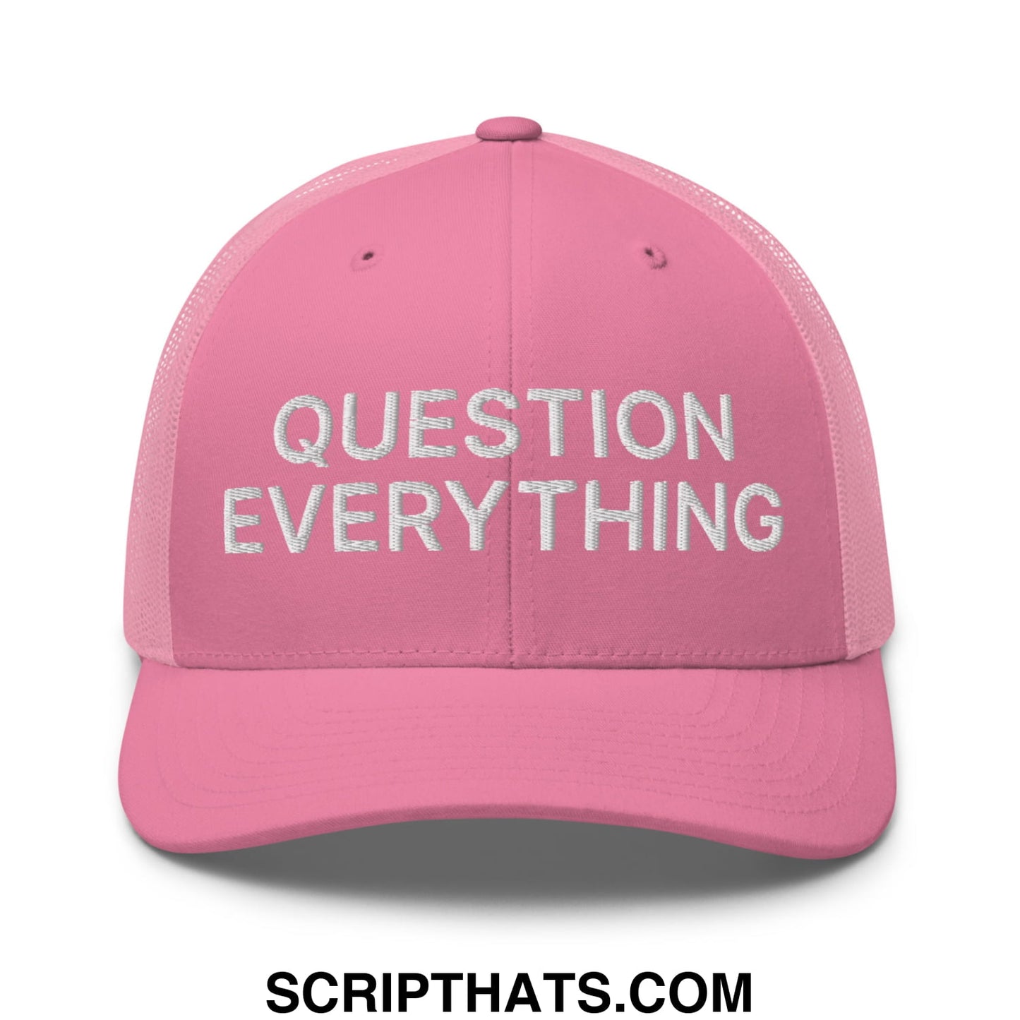 Question Everything Embroidered Mesh Trucker Hat Pink