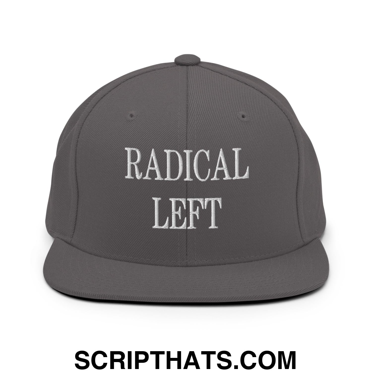 Radical Left Embroidered Flat Bill Brim Snapback Hat Dark Grey