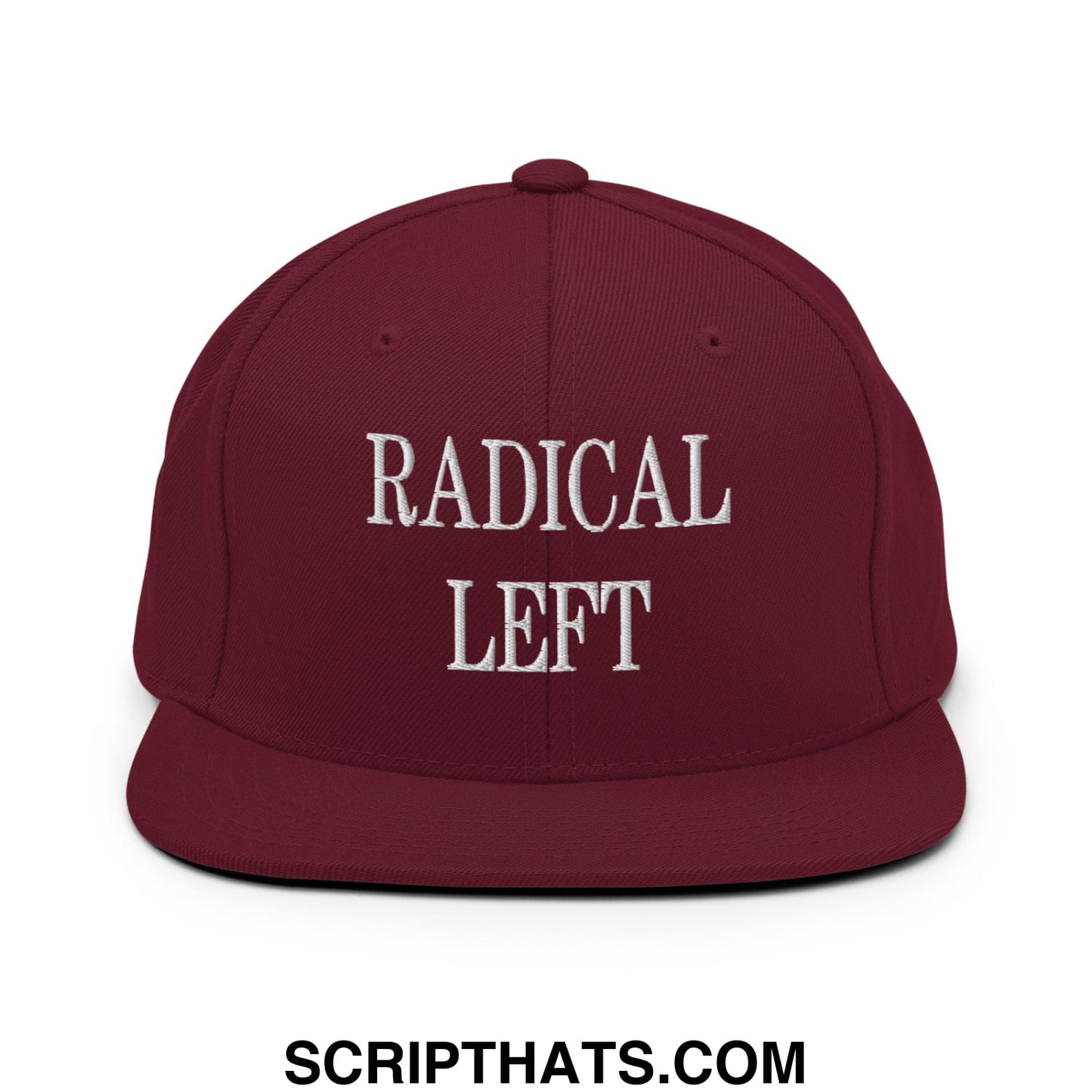 Radical Left Embroidered Flat Bill Brim Snapback Hat Maroon