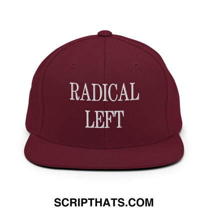 Radical Left Embroidered Flat Bill Brim Snapback Hat Maroon
