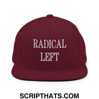 Radical Left Embroidered Flat Bill Brim Snapback Hat Maroon