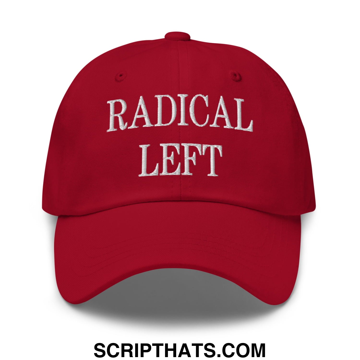 Radical Left Embroidered Unstructured Dad Hat Cranberry