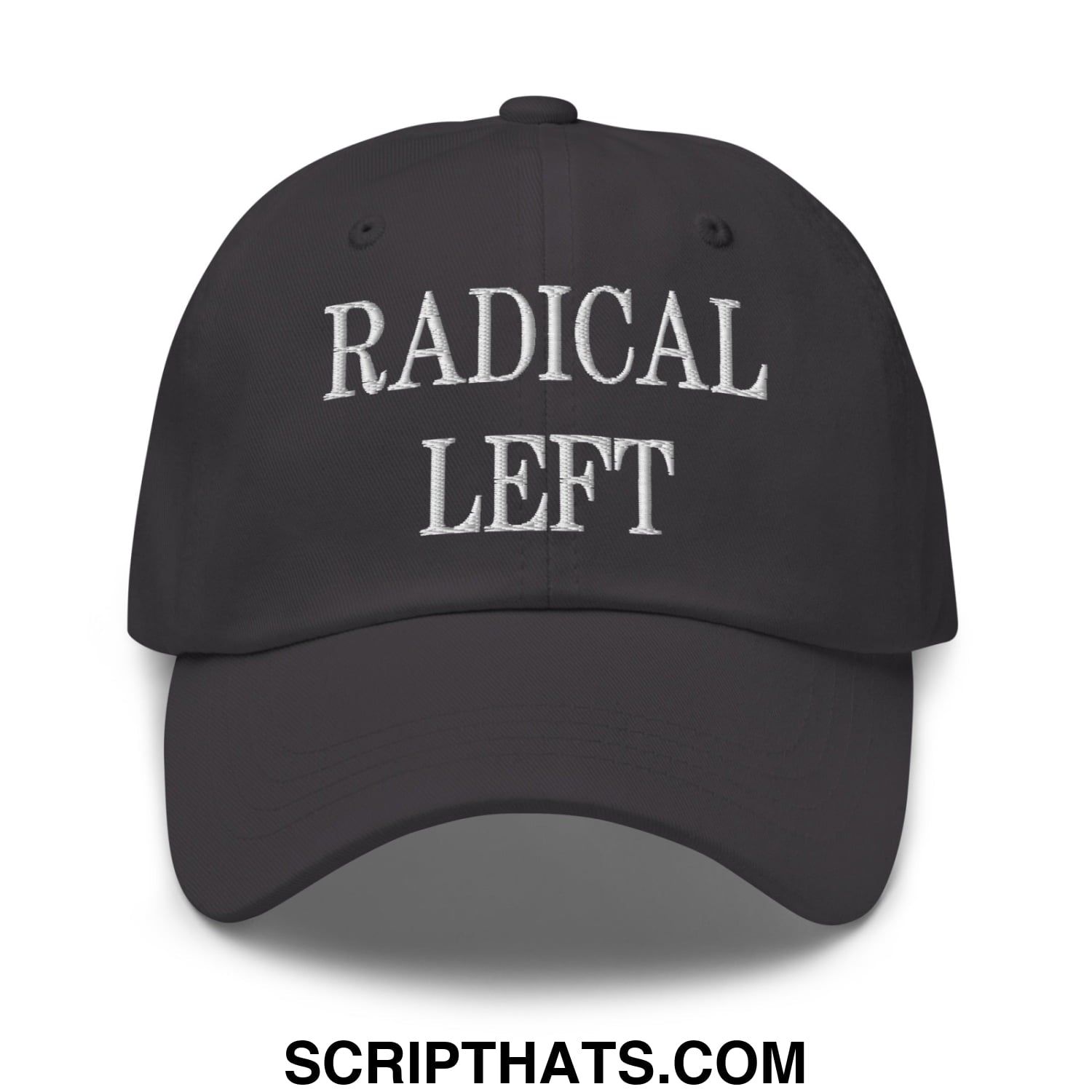 Radical Left Embroidered Unstructured Dad Hat Dark Grey