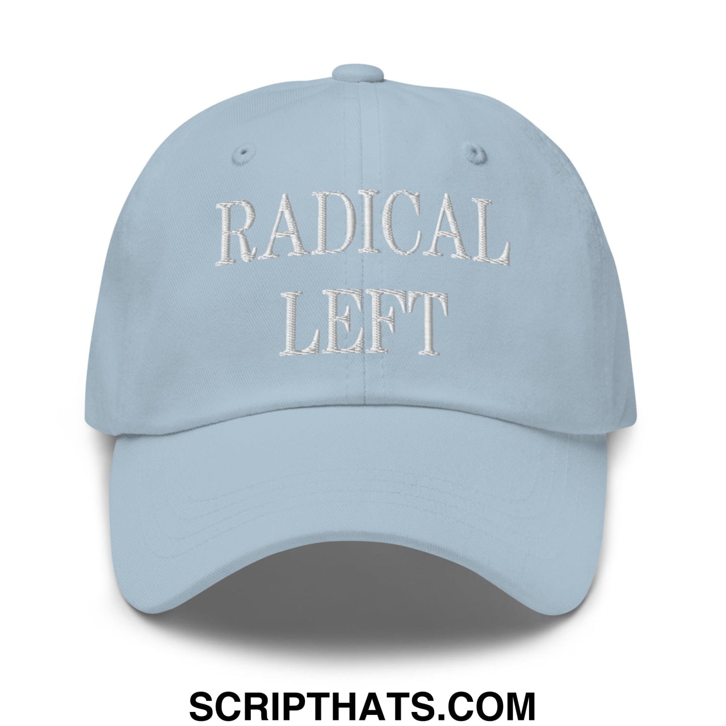 Radical Left Embroidered Unstructured Dad Hat Light Blue