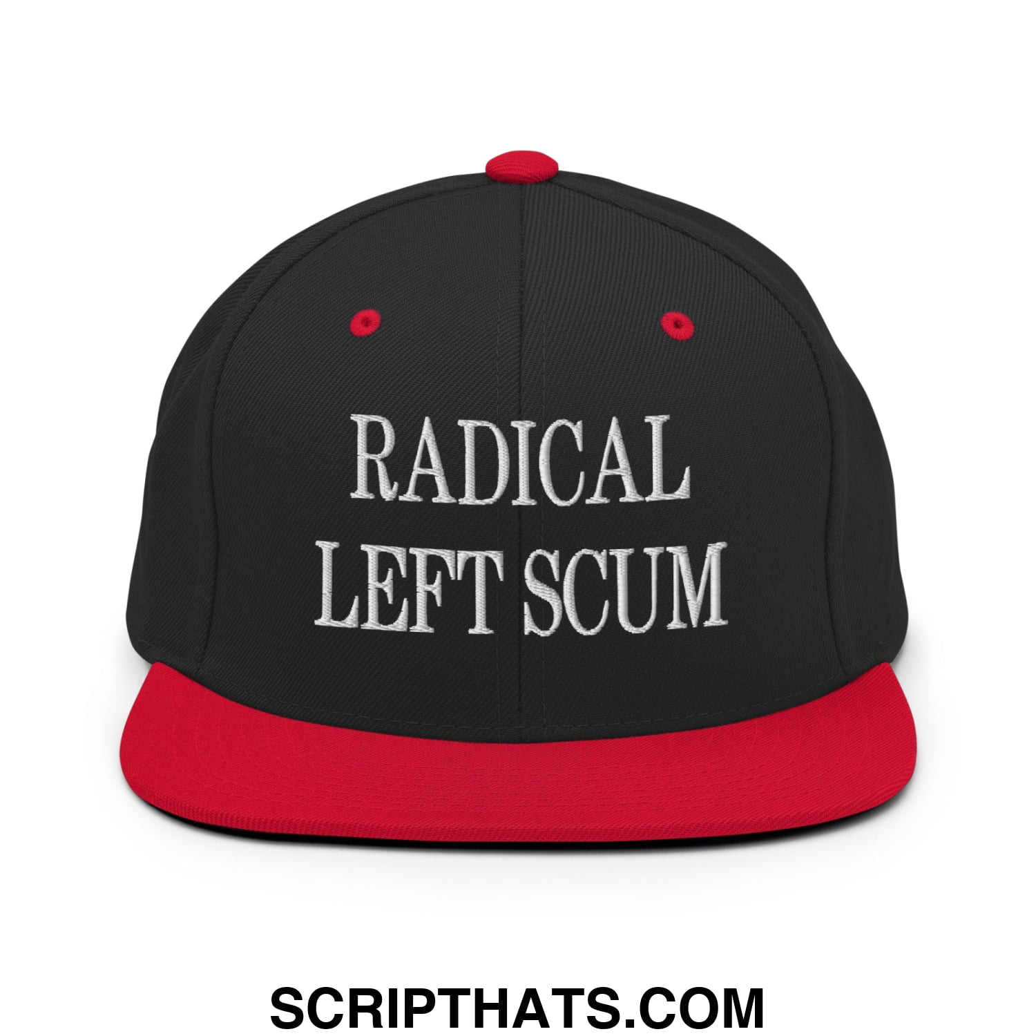 Black and red snapback hat with white embroidered radical left scum text and flat bill brim