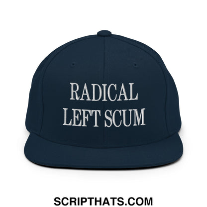 Navy blue snapback hat with white embroidered text reading radical left scum and flat bill brim design