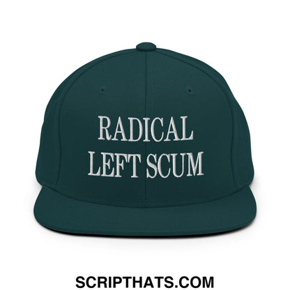 Dark green snapback hat with white embroidered radical left scum text and a flat bill brim design