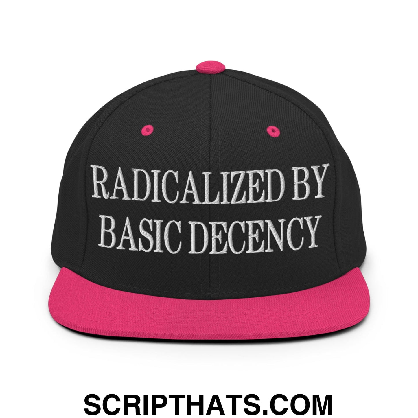 Radicalized by Basic Decency Embroidered Flat Bill Brim Snapback Hat Black Neon Pink