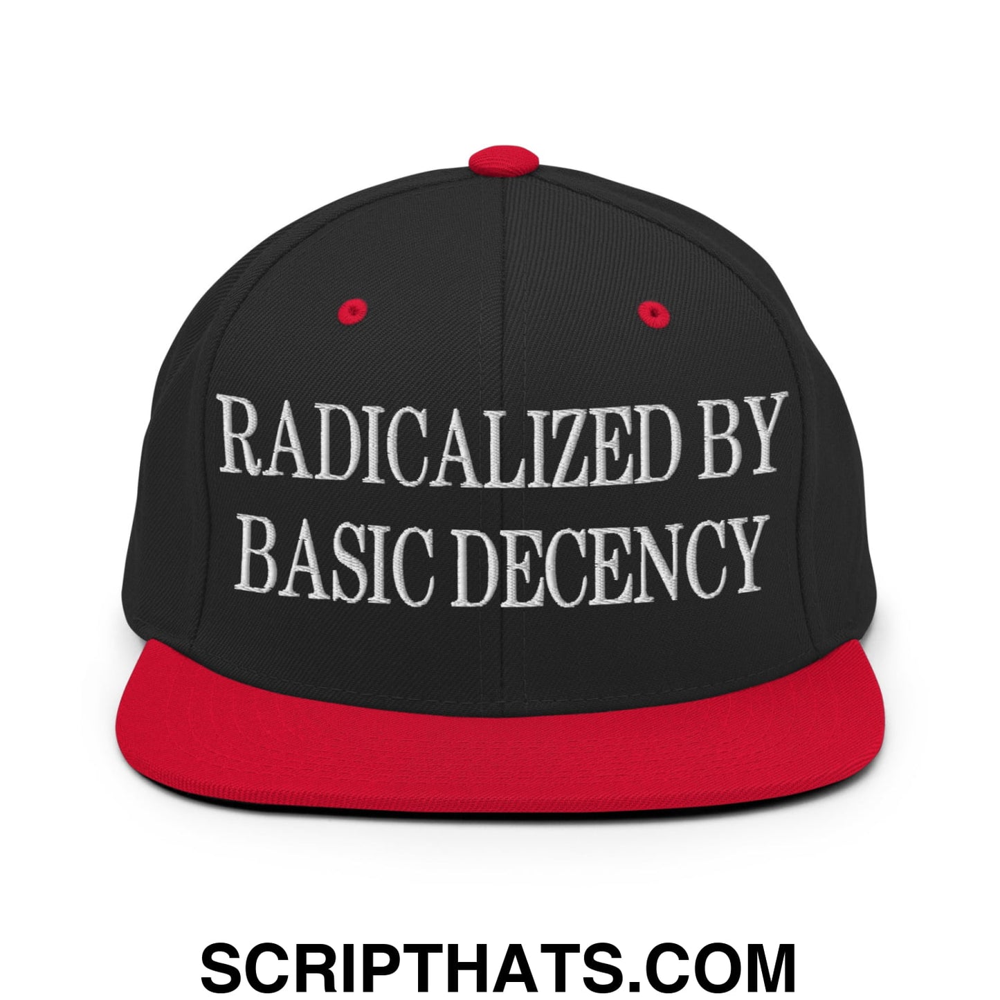 Radicalized by Basic Decency Embroidered Flat Bill Brim Snapback Hat Black Red