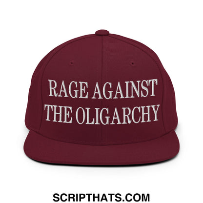 Rage Against The Oligarchy Embroidered Flat Bill Brim Snapback Hat Maroon