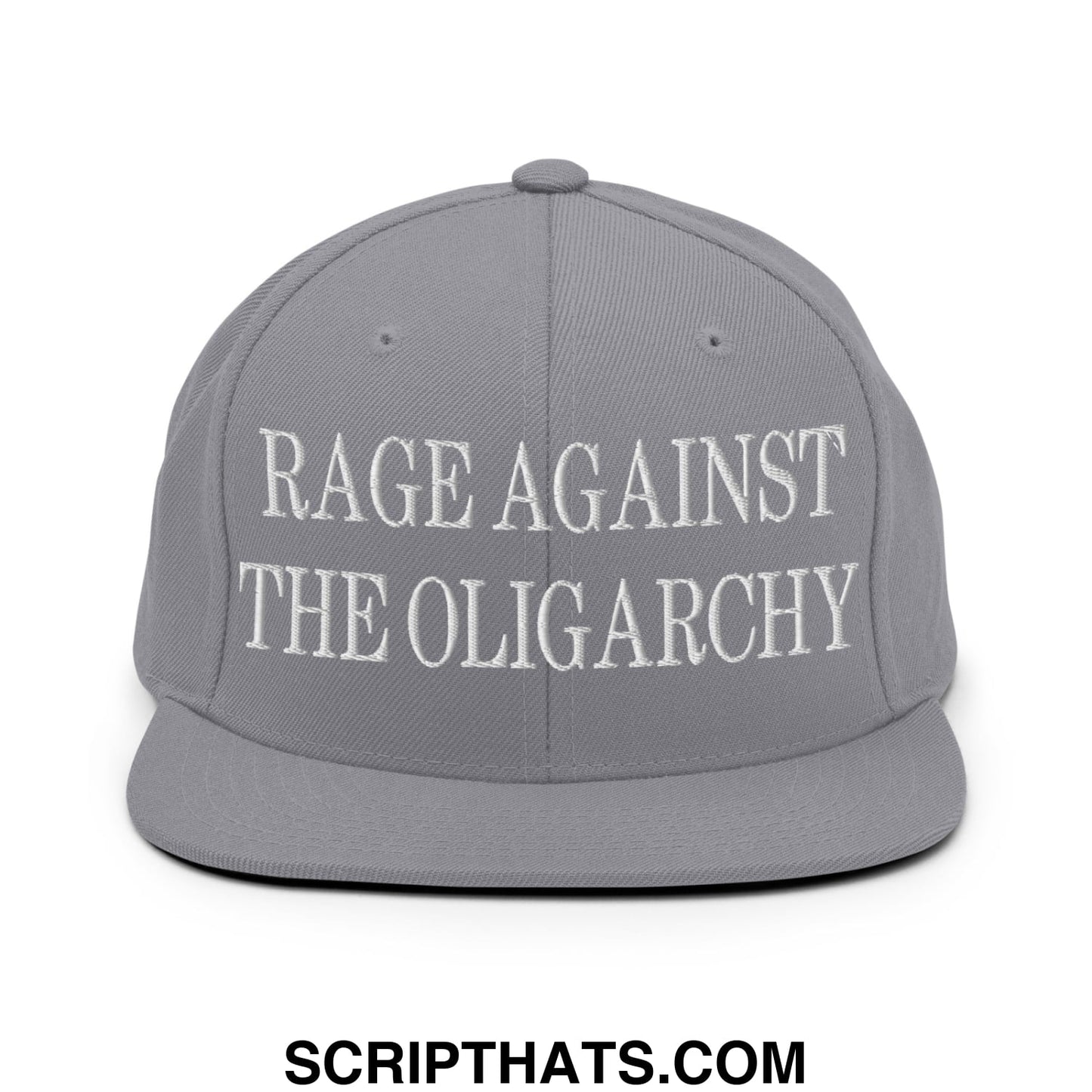 Rage Against The Oligarchy Embroidered Flat Bill Brim Snapback Hat Silver