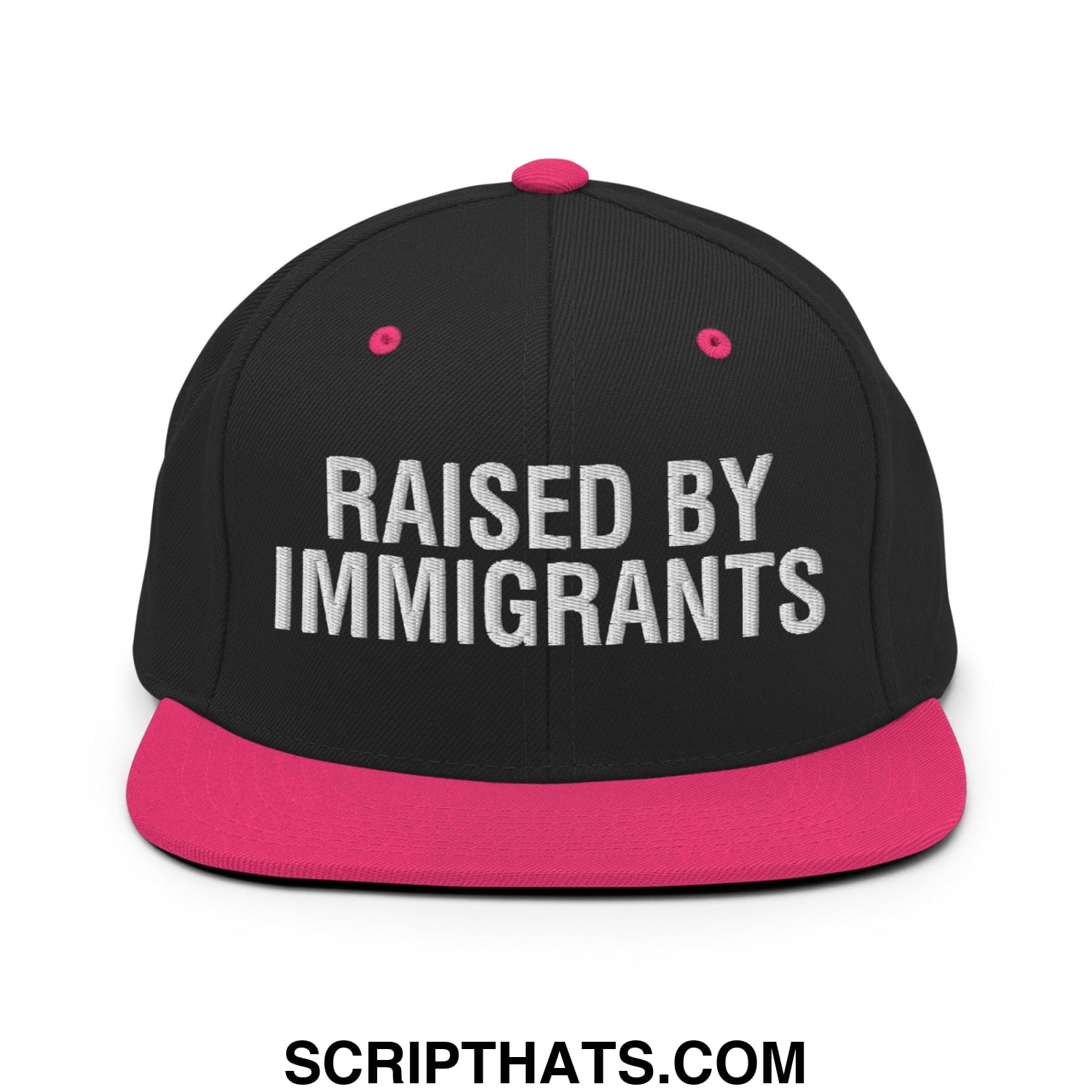Raised By Immigrants Embroidered Flat Bill Brim Snapback Hat Black Neon Pink