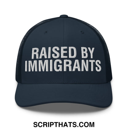 Raised By Immigrants Embroidered Mesh Trucker Hat Navy