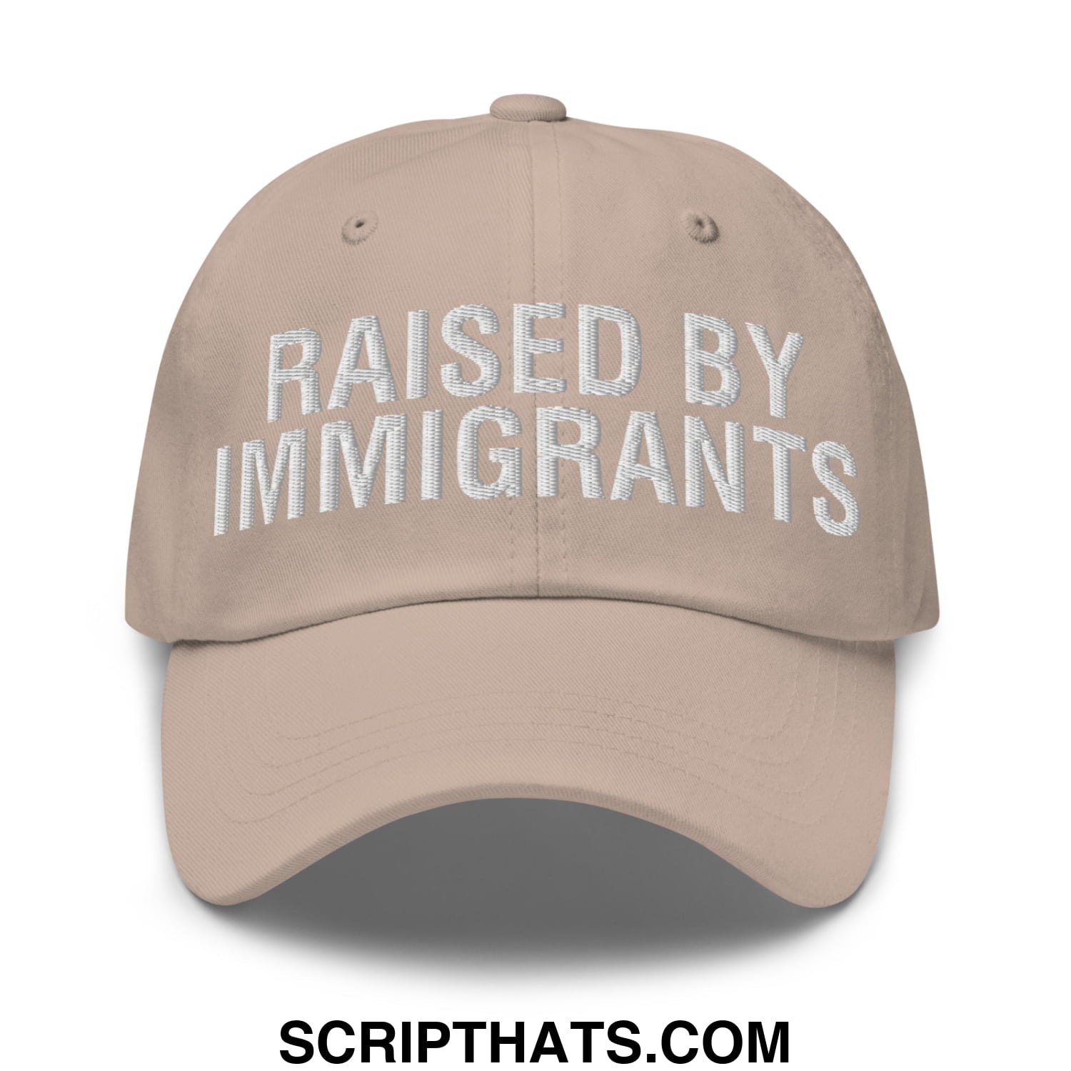 Raised By Immigrants Embroidered Unstructured Dad Hat Stone