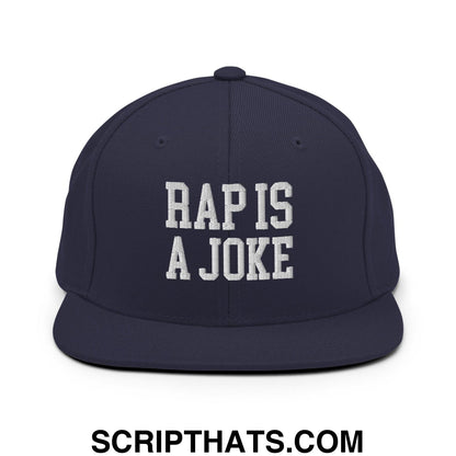 Rap is a Joke Snapback Hat Navy