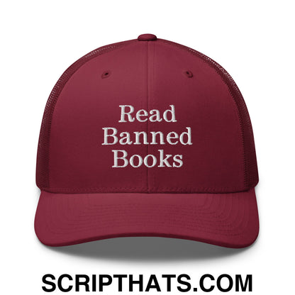 Read Banned Books Embroidered Mesh Trucker Hat Cranberry