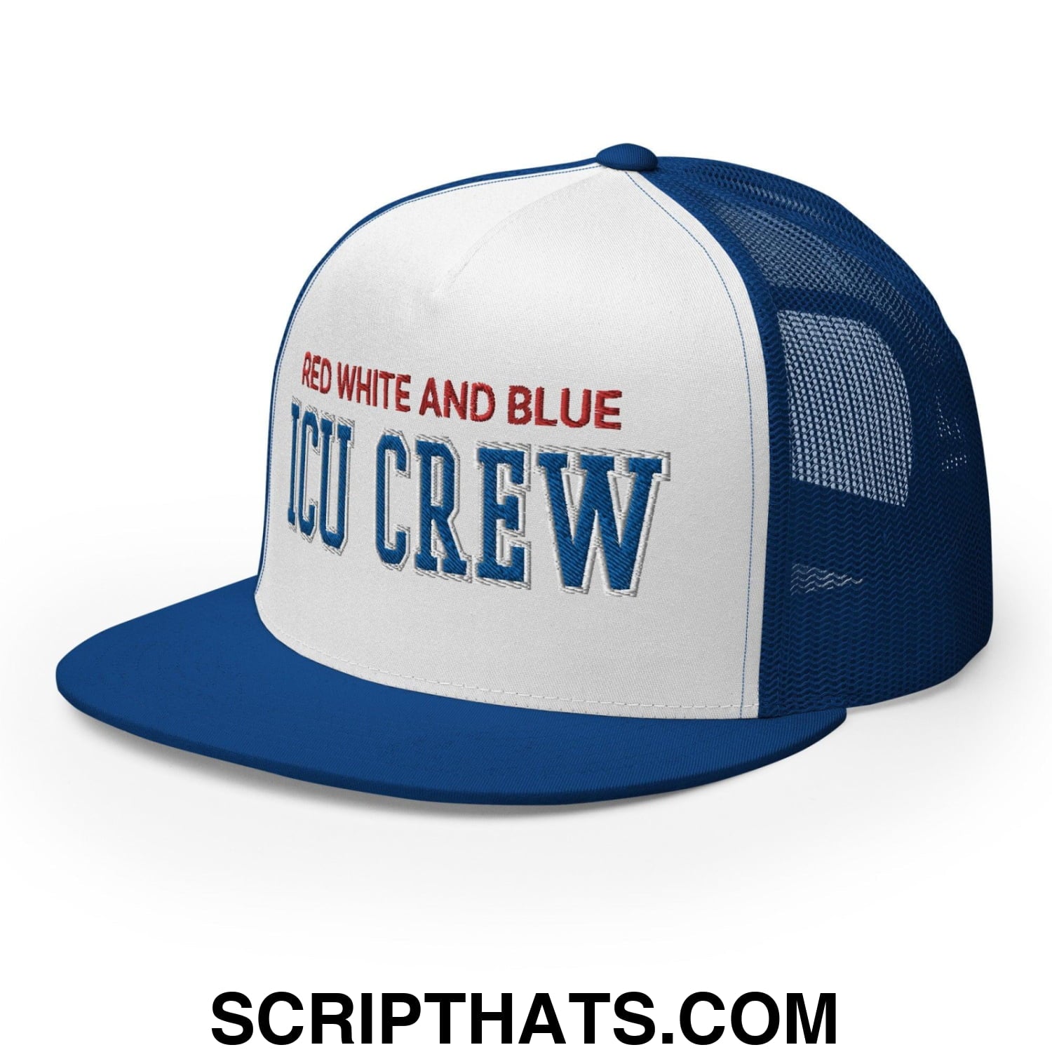 Red White and Blue ICU Crew Nurse 4th of July Funny Snapback Trucker Hat Royal White Royal