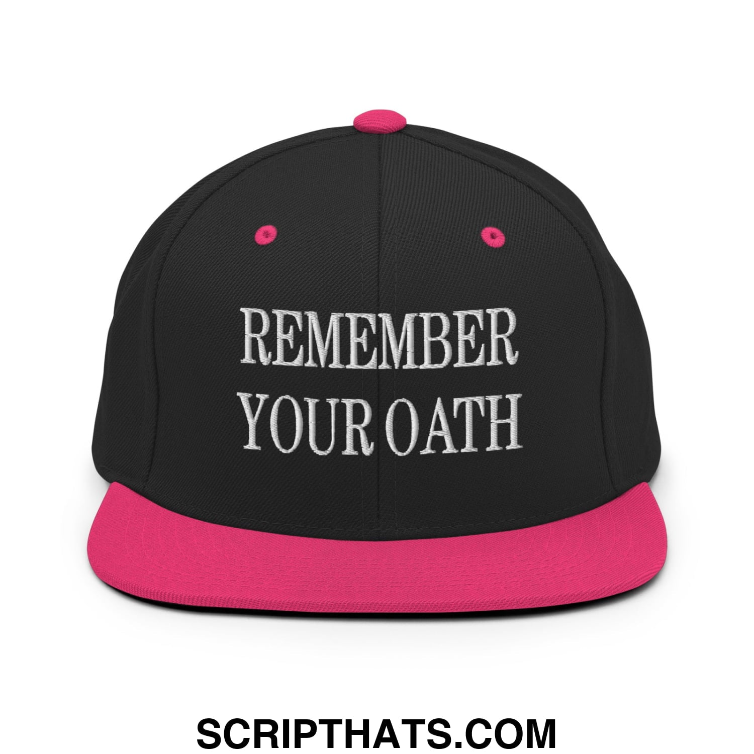 Black snapback cap with vibrant pink flat bill brim and white embroidered text remember your oath