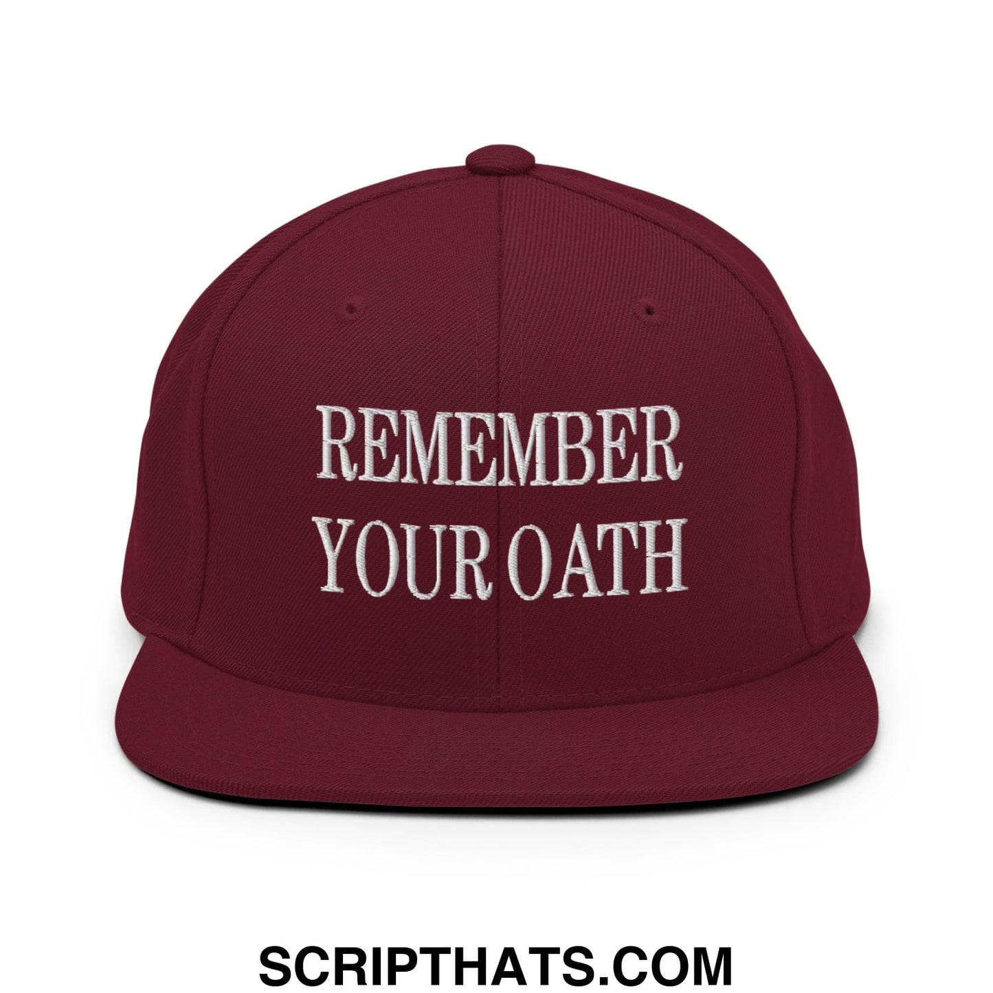 Maroon remember your oath embroidered flat bill snapback hat with white text and adjustable closure