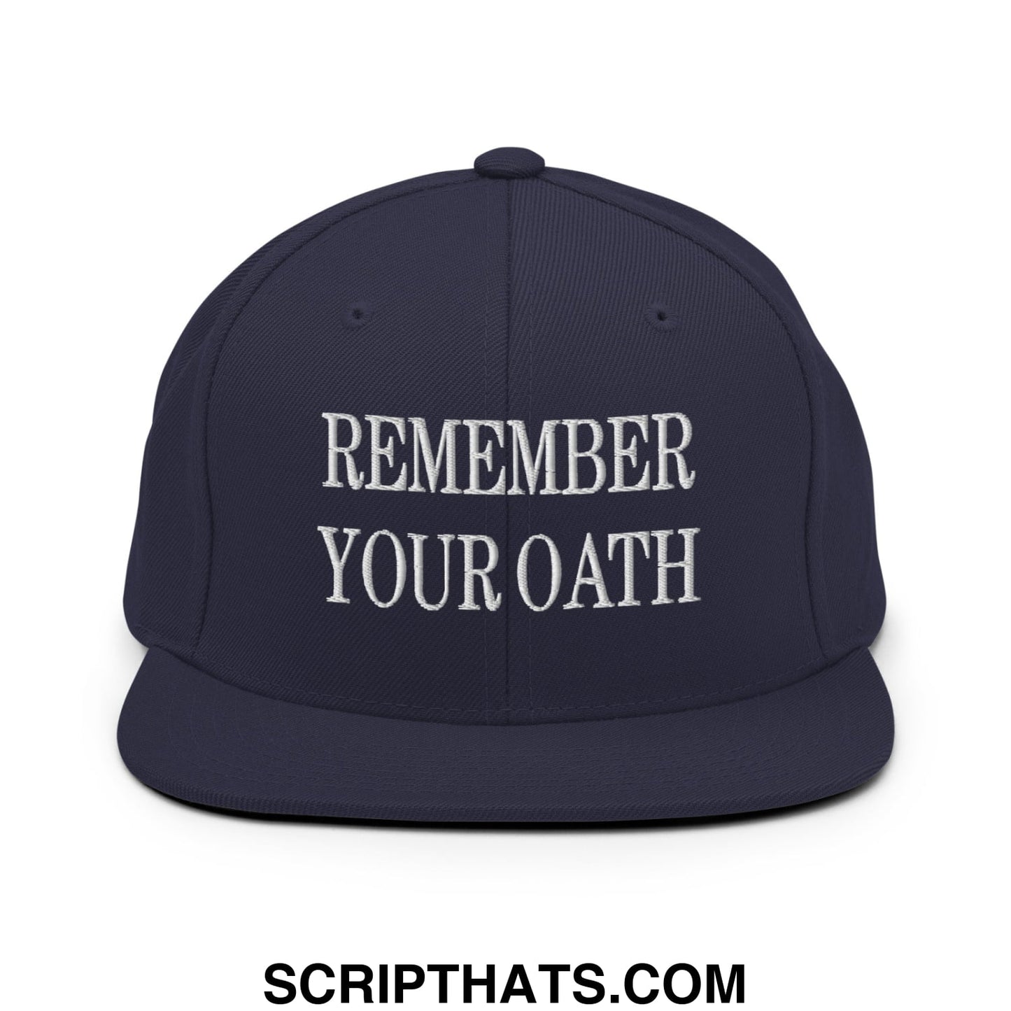 Navy blue flat bill brim snapback hat with white embroidered remember your oath text for casual wear