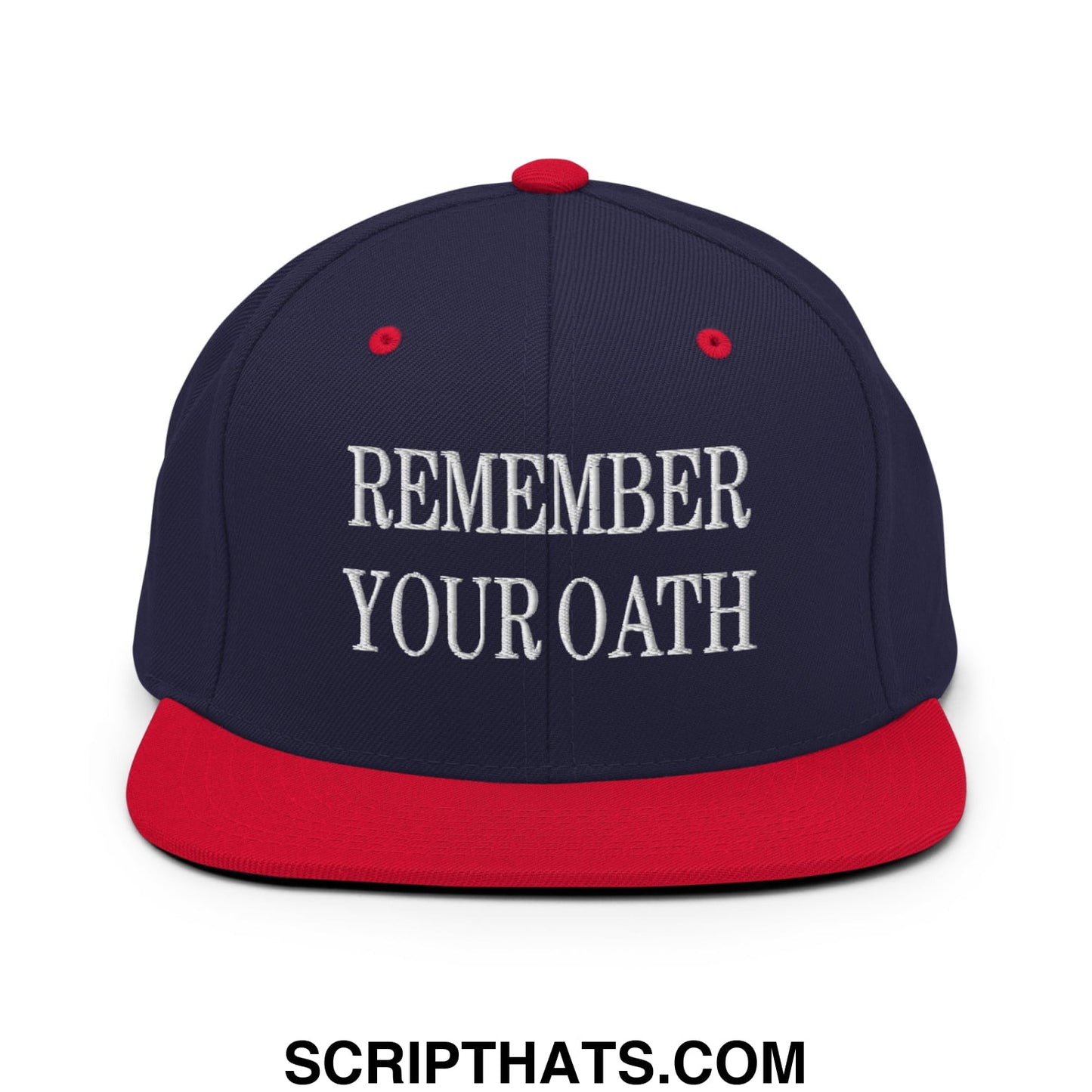 Navy blue and red snapback hat with white embroidered text remember your oath on flat bill brim