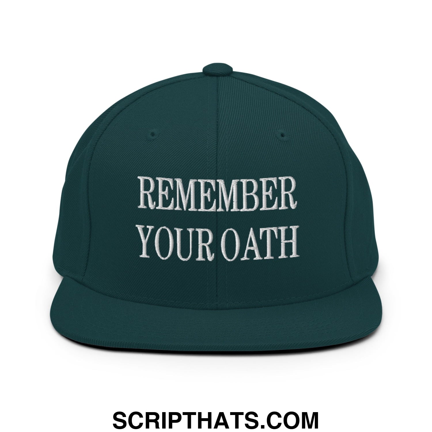 Dark green flat bill snapback hat with white embroidered text remember your oath for casual wear
