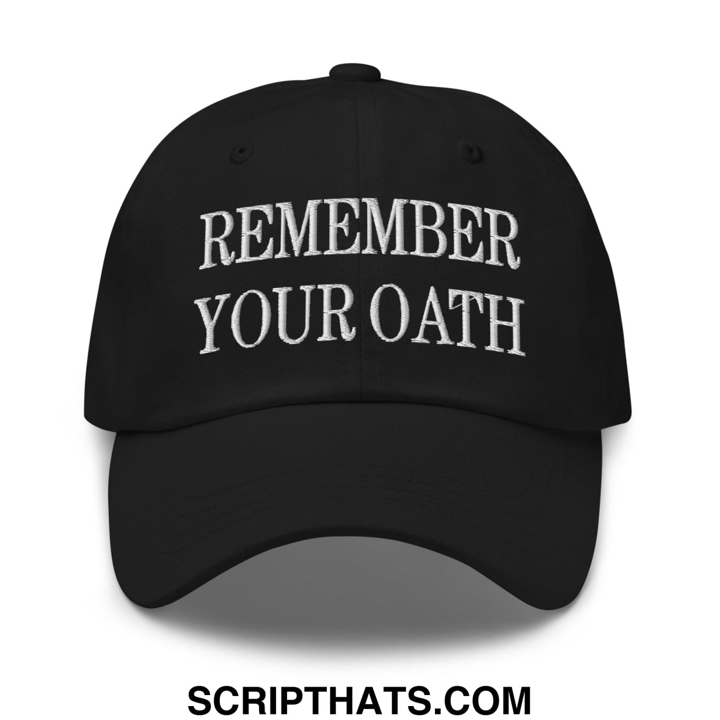 Black embroidered remember your oath unstructured dad hat with white text for casual everyday wear