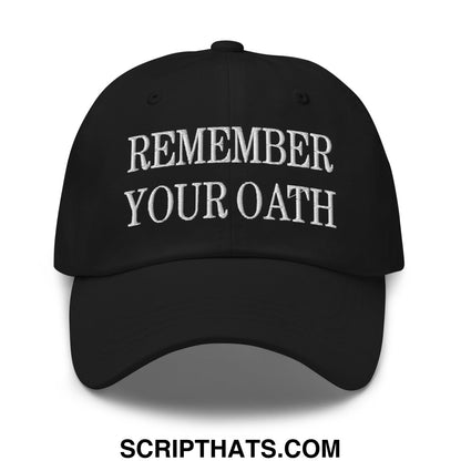 Black embroidered remember your oath unstructured dad hat with white text for casual everyday wear