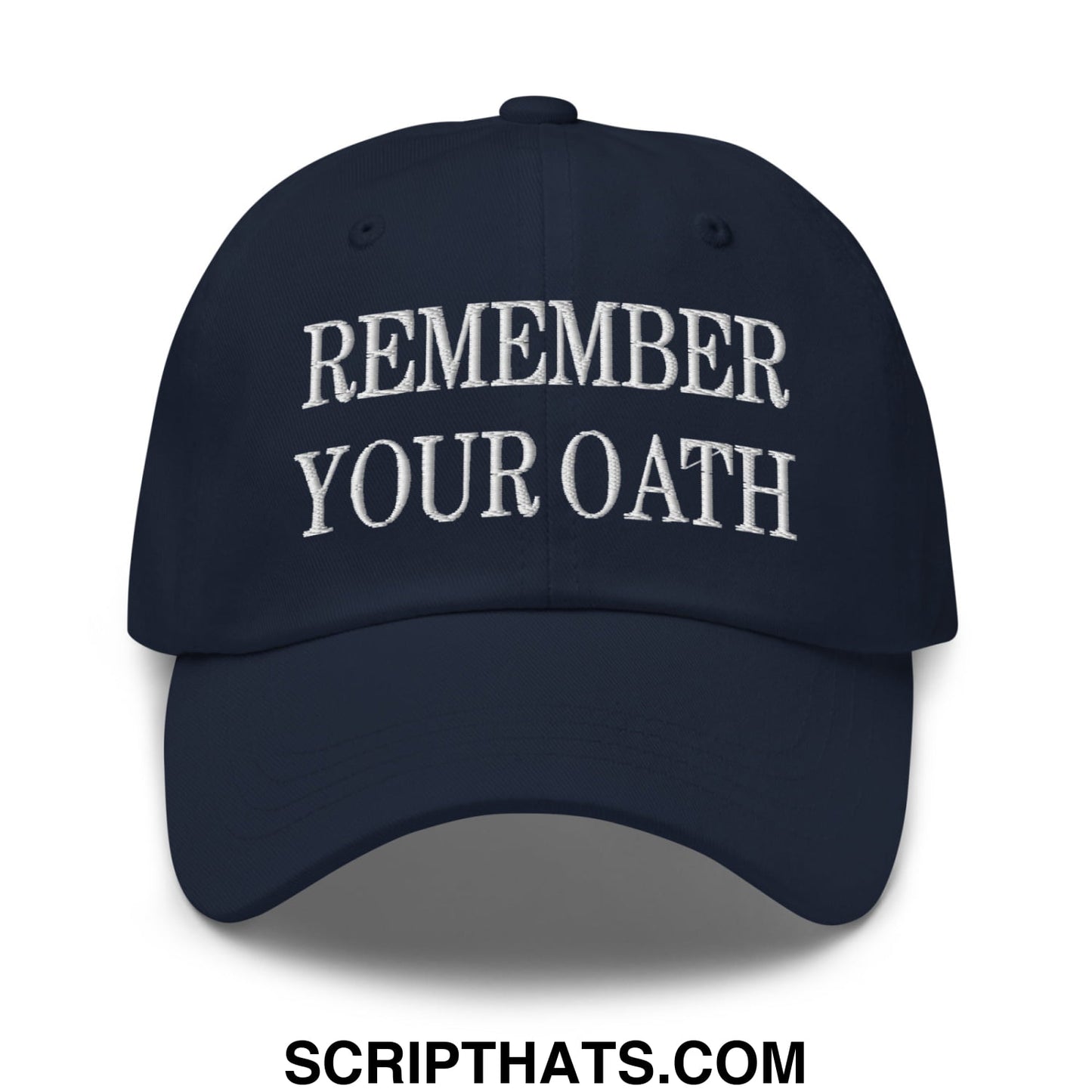 Navy blue unstructured dad hat with white embroidered remember your oath text ideal for casual wear