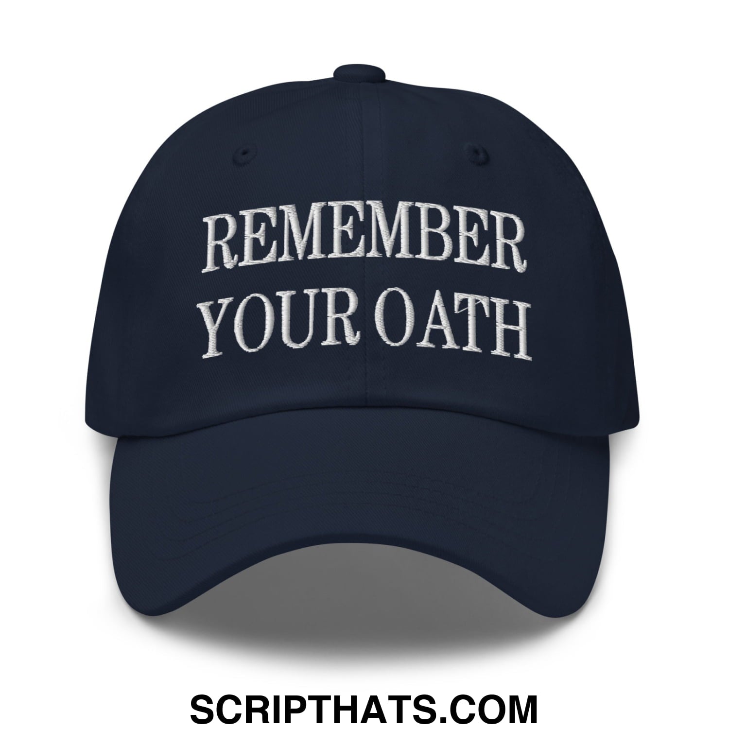 Navy blue unstructured dad hat with white embroidered remember your oath text ideal for casual wear
