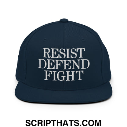 Resist Defend Fight Embroidered Flat Bill Brim Snapback Hat Dark Navy