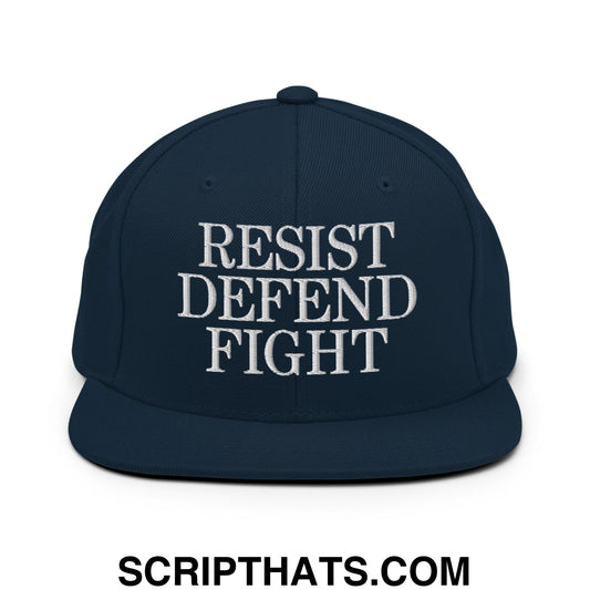 Resist Defend Fight Embroidered Flat Bill Brim Snapback Hat Dark Navy