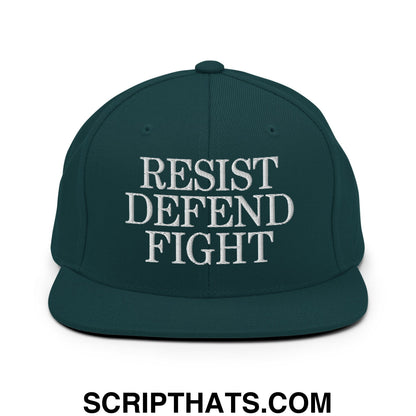 Resist Defend Fight Embroidered Flat Bill Brim Snapback Hat Spruce