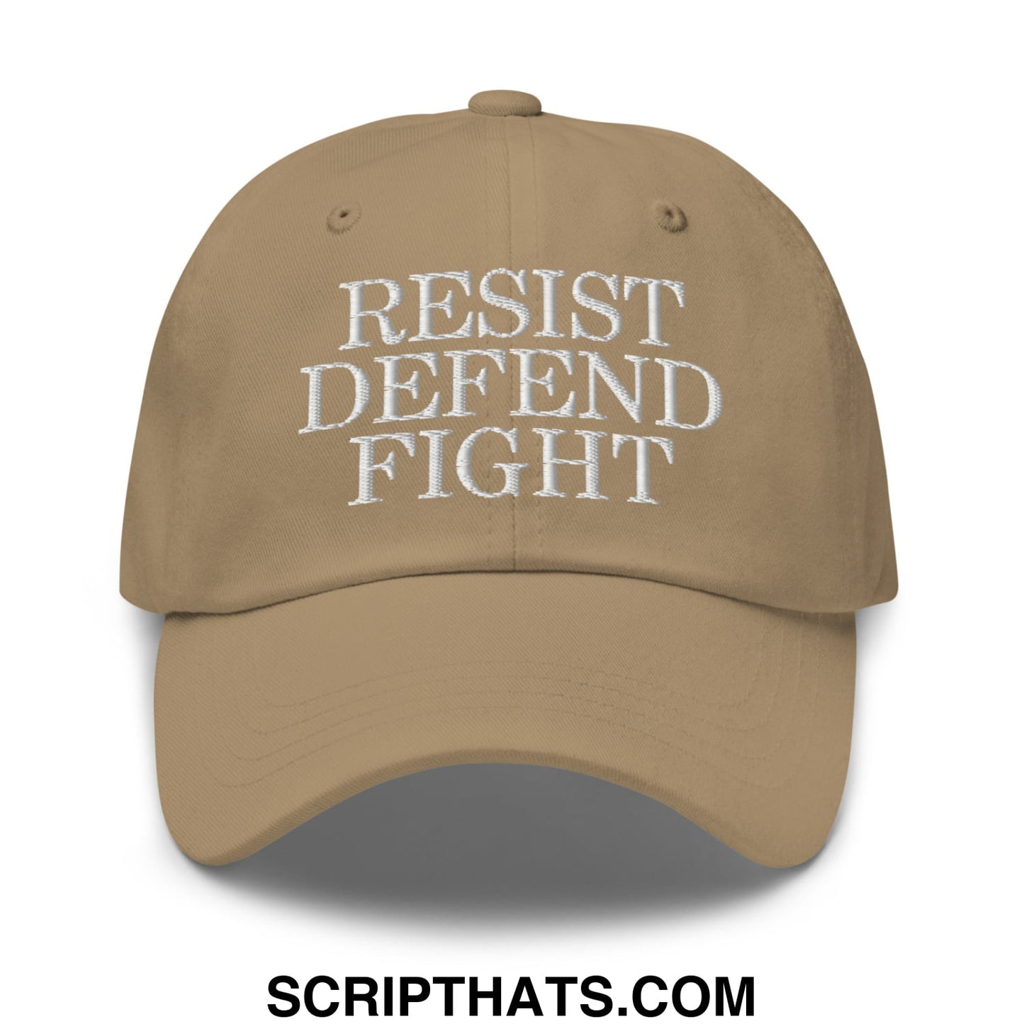Resist Defend Fight Embroidered Unstructured Dad Hat Khaki
