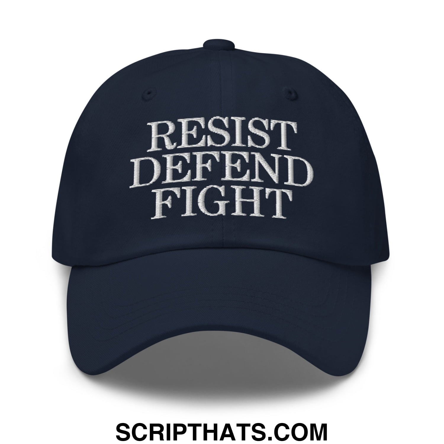 Resist Defend Fight Embroidered Unstructured Dad Hat Navy
