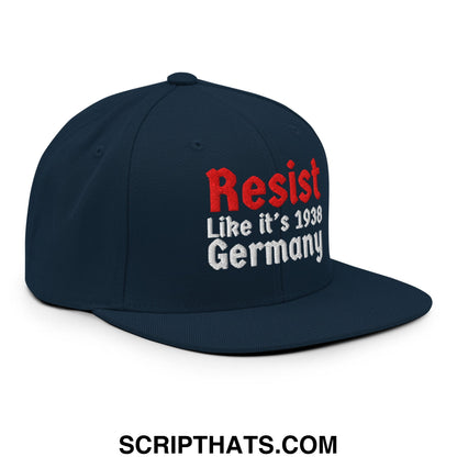 Resist Like It's 1938 Germany Embroidered Flat Bill Brim Snapback Hat Dark Navy