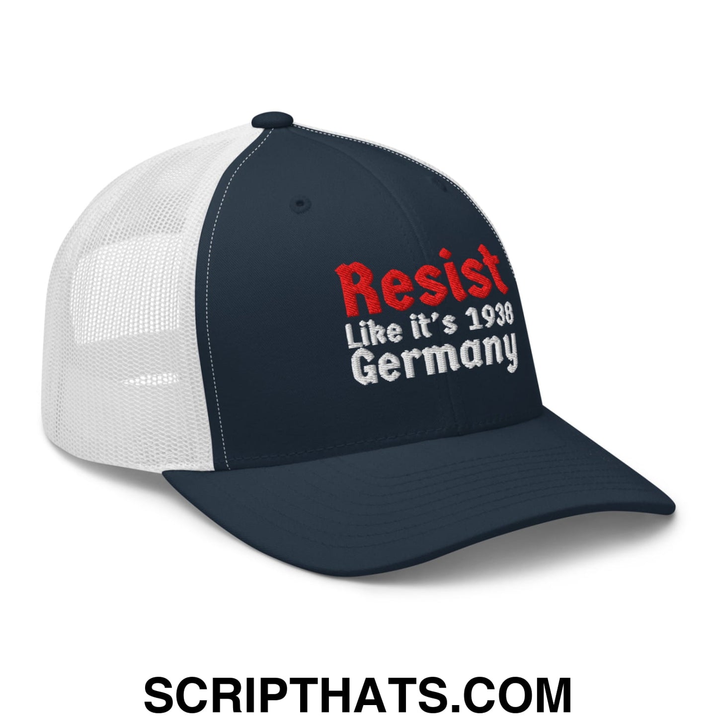 Resist Like It's 1938 Germany Embroidered Mesh Trucker Hat Navy White