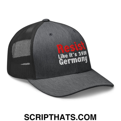 Resist Like It's 1938 Germany Embroidered Mesh Trucker Hat Dark Heather Gray