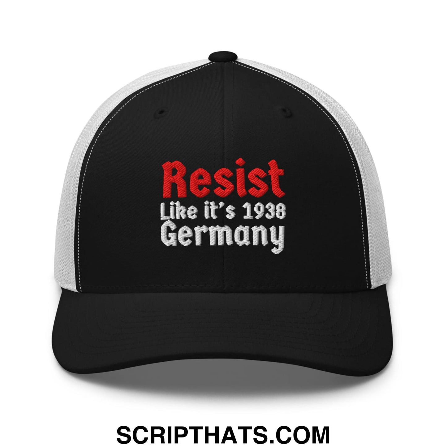 Resist Like It's 1938 Germany Embroidered Mesh Trucker Hat Black White
