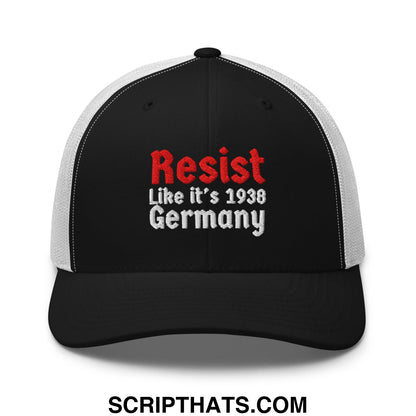 Resist Like It's 1938 Germany Embroidered Mesh Trucker Hat Black White